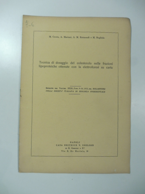Tecnica di dosaggio del colesterolo nelle frazioni lipoproteiche ottenute con la elettroforesi su carta